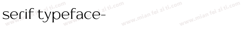 serif typeface字体转换